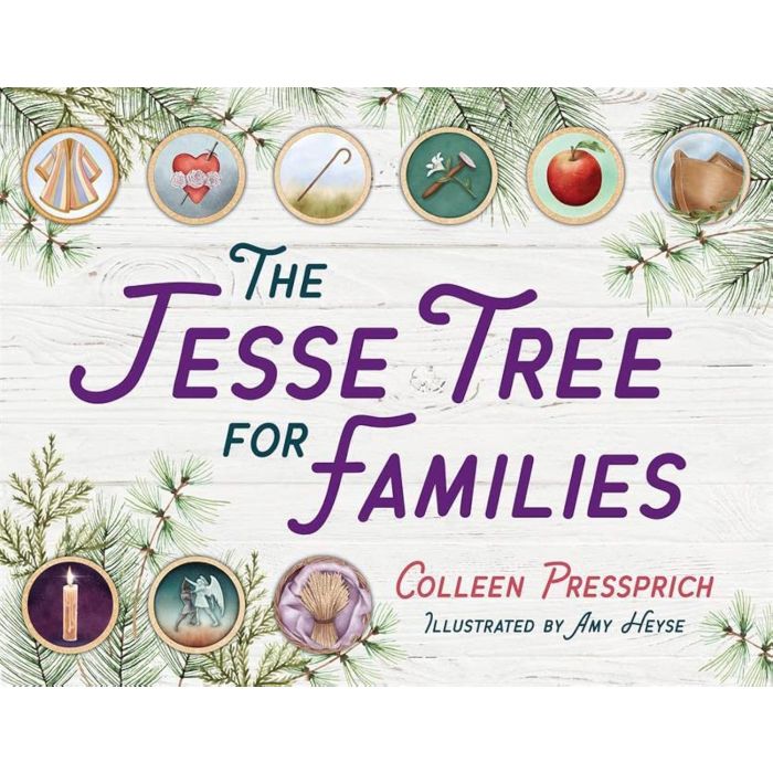 The Jesse Tree for Families