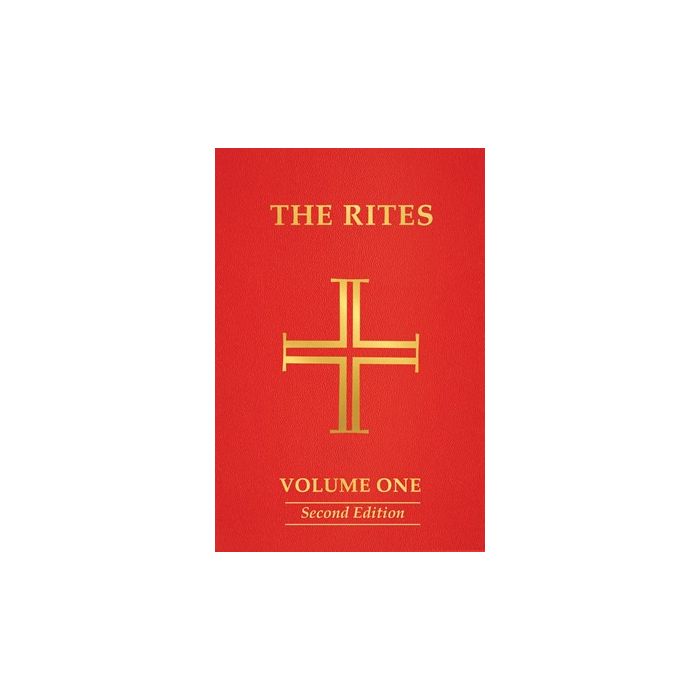 The Rites of the Catholic Church: Volume One, Second Edition