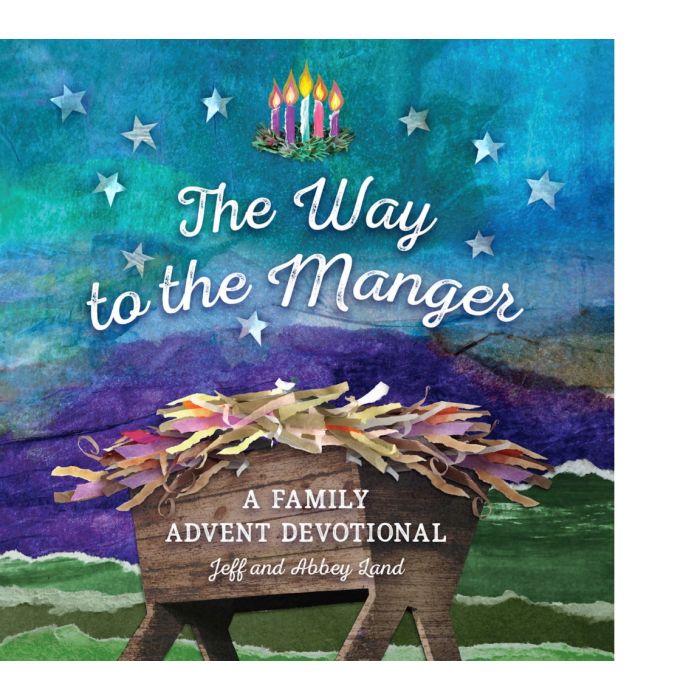 The Way to the Manger: A Family Advent Devotional