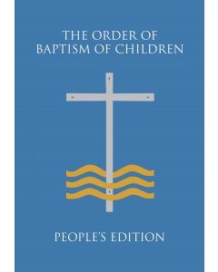 English Order of Baptism, Peoples Edition