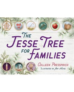 The Jesse Tree for Families