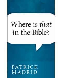 Where is THAT in the Bible?